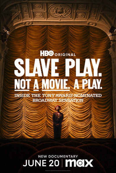 Slave Play. Not a Movie. A Play. movie poster