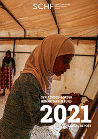 Syria Cross-Border Humanitarian Fund Annual Report 2021