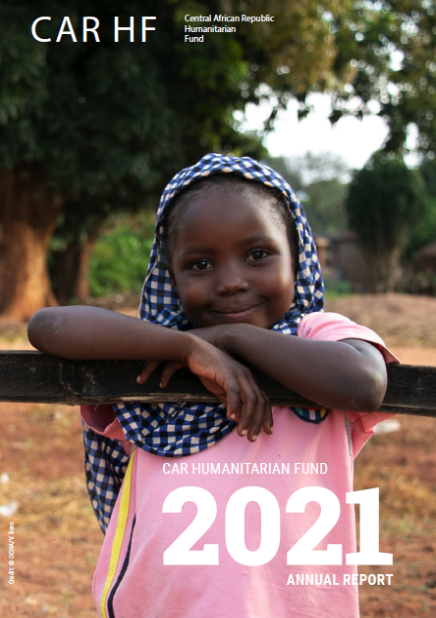 Central African Republic Humanitarian Fund Annual Report 2021