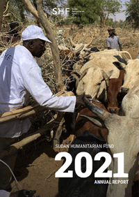 Sudan Humanitarian Fund Annual Report 2021