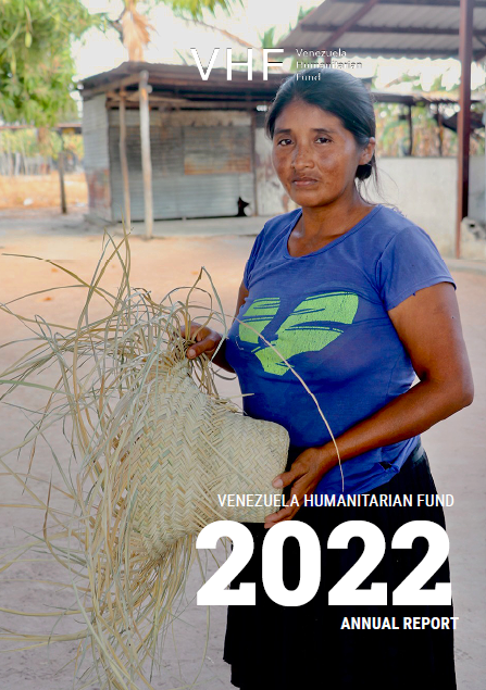 Venezuela Humanitarian Fund Annual Report 2022